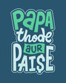 Shop Papa Thode Aur Paise Half Sleeve T-Shirt