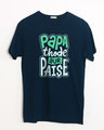 Shop Papa Thode Aur Paise Half Sleeve T-Shirt-Front