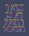 Shop Party Tshirt Full Sleeve T-Shirt-Full
