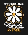Shop Peace is Free Round Neck Sleeve T-shirt