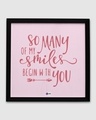 Shop Pink So Many of my Smiles Begin With You Wood Frame-Front