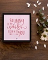 Shop Pink So Many of my Smiles Begin With You Wood Frame-Design