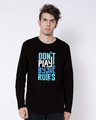 Shop Play By The Rules Full Sleeve T-Shirt-Front