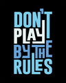 Shop Play By The Rules Half Sleeve T-Shirt