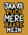 Shop Puch Mere Baare Mein Full Sleeve T-Shirt