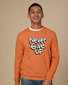 Shop Quirky Never Give Up Sweatshirt-Front