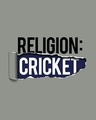 Shop Religion Is Cricket Half Sleeve T-Shirt
