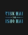 Shop Risk Hai Toh Ishq Hai Full Sleeve Raglan T-Shirt Navy Blue-Black-Full