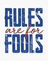 Shop Rules Are For Fools Boyfriend T-Shirt