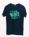 Shop Sab Politics Hai Half Sleeve T-Shirt-Front