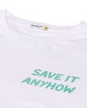 Shop Men's White Save It Anyhow Graphic Printed T-shirt