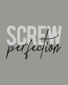 Shop Screw Perfection Boyfriend T-Shirt-Full