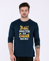 Shop Shadi Hogi Meri Full Sleeve T-Shirt-Front