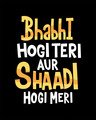 Shop Shadi Hogi Meri Half Sleeve T-Shirt