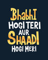 Shop Shadi Hogi Meri Half Sleeve T-Shirt