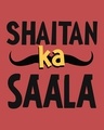 Shop Shaitan Ka Saala Half Sleeve T-Shirt