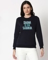 Shop Sharma Se Kya Sharmana Fleece Sweatshirt-Front