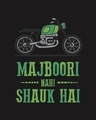 Shop Shauk Hai Half Sleeve T-Shirt