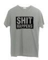 Shop Shit Has Been Happening Half Sleeve T-Shirt-Front