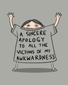 Shop Sincere Apology Half Sleeve T-Shirt-Full