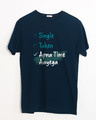 Shop Single Taken Apna Time Aayega Half Sleeve T-Shirt-Front