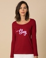 Shop Slay Neon Scoop Neck Full Sleeve T-Shirt-Front