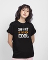 Shop Smart Is The New Cool Boyfriend T-Shirt Black-Front