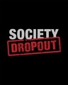 Shop Society Dropout Full Sleeve T-Shirt-Full