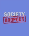Shop Society Dropout Half Sleeve T-Shirt