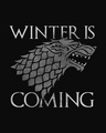 Shop Stark Winter Is Coming Half Sleeve T-Shirt (GTL)