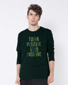 Shop Stay Positive Full Sleeve T-Shirt-Front