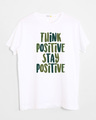 Shop Stay Positive Half Sleeve T-Shirt-Front