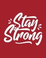Shop Stay Strong Half Sleeve T-shirt-Full