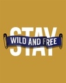 Shop Stay Wild And Free Full Sleeve T-Shirt-Full