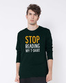 Shop Stop Reading Full Sleeve T-Shirt-Front