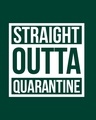 Shop Straight Outta Quarantine Half Sleeve T-Shirt-Full