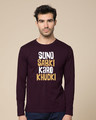 Shop Suno Sabki, Karo Khudki Full Sleeve T-Shirt-Front