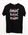 Shop Swagat Nahi Karoge Half Sleeve T-Shirt-Front