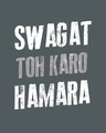 Shop Swagat Toh Karo Hamara Half Sleeve T-Shirt