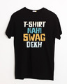 Shop T-shirt Nahi Swag Dekh Half Sleeve T-Shirt-Front