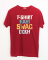 Shop T-shirt Nahi Swag Dekh Half Sleeve T-Shirt-Front