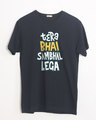 Shop Tera Bhai Sambhal Lega Half Sleeve T-Shirt-Front