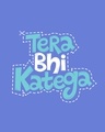 Shop Tera Bhi Katega Full Sleeve T-Shirt-Full