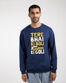 Shop Tere Bhai Ki Boli Fleece Light Sweatshirts-Front