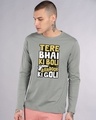 Shop Tere Bhai Ki Boli Full Sleeve T-Shirt-Front
