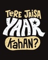 Shop Tere Jaisa Yaar Kaha? Fleece Light Sweatshirt-Full