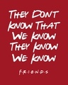 Shop They Don't Know Friends Round Neck 3/4th Sleeve T-Shirt (FRL)-Full