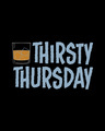 Shop Thirsty Thursday Full Sleeve T-Shirt