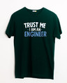 Shop Trust An Engineer Half Sleeve T-Shirt-Front