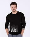 Shop Up In Smoke Typography Full Sleeve T-Shirt-Front